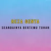 Seandainya Bertemu Tuhan