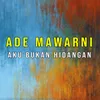 About Aku Bukan Hidangan Song