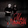 About Mal de amor (feat. Baby Jey) Song