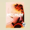 Space 2 Breathe (Radio Edit)