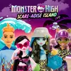 Monster High: Scare-adise Island