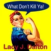 About What Don't Kill Ya! Song