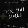 F#ck You Madu