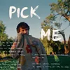 About Pick Me Song