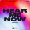 Hear Me Now (Bruno Martini Remix) [Extended Mix]