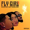 Fly Girl (feat. Gyakie & Oseikrom Sikanii) [Remix]