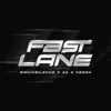 About Fast Lane Song