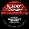 Reach (Alcatraz Lil' Mo' Got Gangbanged Mix)
