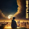 About SKYLINE Song