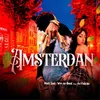 Amsterdan (feat. Ari Falcão)