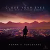 Close Your Eyes (Rolipso & Foínix Remix)