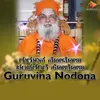 About Guruvina Nodona Song