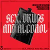 About S*x Dr*gs and Alcohol (feat. Indox) [Extended Mix] Song