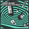 About ROCK TO THE BEAT (Extended Mix) Song