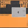 Come Into My Life (Extended Mix)