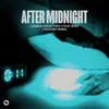 About After Midnight (feat. Xoro) [TELYKast Remix] [Extended Mix] Song