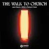 About The Walk To Church (Extended Mix) Song