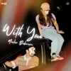 About With You Song