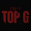 About Top G Song