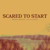 About Scared To Start (feat. Joy Oladokun) Song