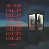 About Bitxes Callin Song