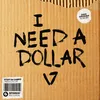 About I Need A Dollar (Dave Crusher Club Mix) Song