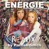 About ENERGIE (Parrish Smith Remix) Song