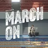 March On