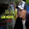 Một Kiếp Làm Người