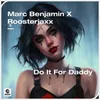 Do It For Daddy (Extended Mix)