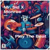 About Play The Beat (Extended Mix) Song