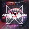 About Angel Eyes (Extended Mix) Song