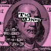 The Money (Extended Mix)