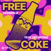 About Free Coke (feat. Def Rhymz) [Extended Mix] Song