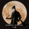 Sword Dance (Theme Song from "Moonlight Blade M")