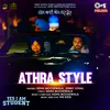 About Athra Style (From "Yes I Am Student") Song