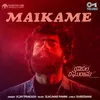 Maikame (From "Ravikula Raghurama")