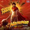 SuperHero HanuMan (From "HanuMan") [Telugu]