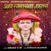 About Suni Fariyaad Jogiya Song