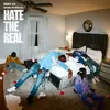 About Hate The Real Song