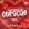 About Não Machuca Coração / Nós Machuca Bctão (feat. MC BIEL SJ) Song