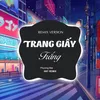 About Trang Giấy Trắng (Remix Version) Song