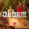 About Chal Chaliye Song