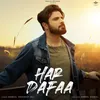 About Har Dafa Song