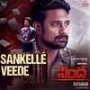 About Sankelle Veede (From "Nindha") Song