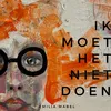 Ik Moet Het Niet Doen