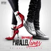 Parallel Lines (feat. Bruce & Laila)