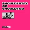 About Should I Stay Or Should I Go Song