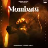 About Mombatti Song