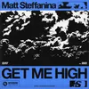 About Get Me High (Extended Mix) Song